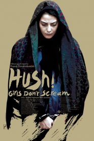 Hush… Girls Don’t Scream